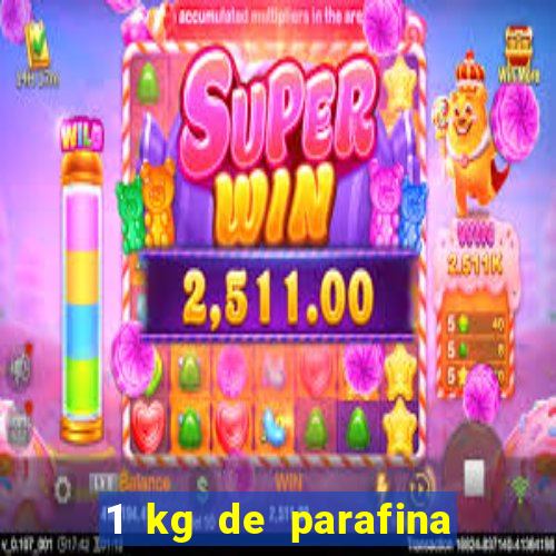 1 kg de parafina faz quantas velas de 150ml
